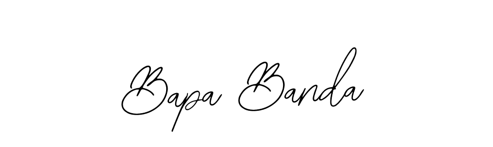 How to make Bapa Banda signature? Bearetta-2O07w is a professional autograph style. Create handwritten signature for Bapa Banda name. Bapa Banda signature style 12 images and pictures png