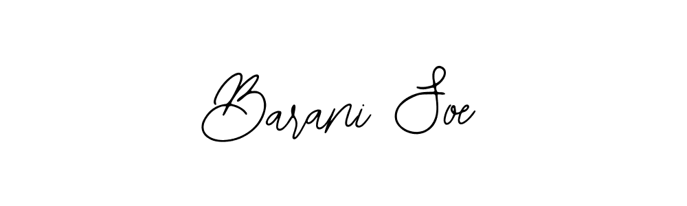 You should practise on your own different ways (Bearetta-2O07w) to write your name (Barani Soe) in signature. don't let someone else do it for you. Barani Soe signature style 12 images and pictures png