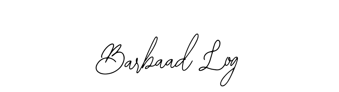 Similarly Bearetta-2O07w is the best handwritten signature design. Signature creator online .You can use it as an online autograph creator for name Barbaad Log. Barbaad Log signature style 12 images and pictures png