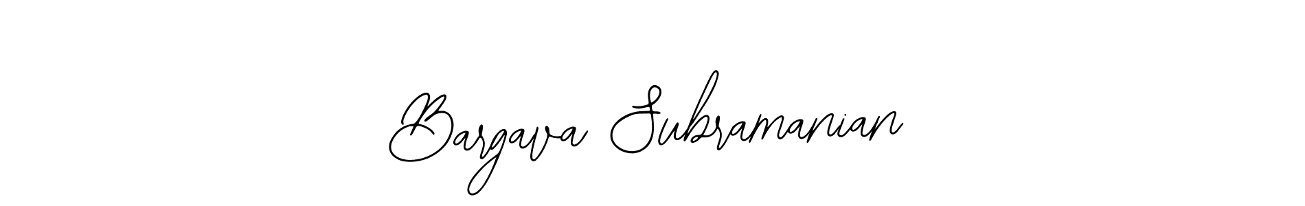 You can use this online signature creator to create a handwritten signature for the name Bargava Subramanian. This is the best online autograph maker. Bargava Subramanian signature style 12 images and pictures png