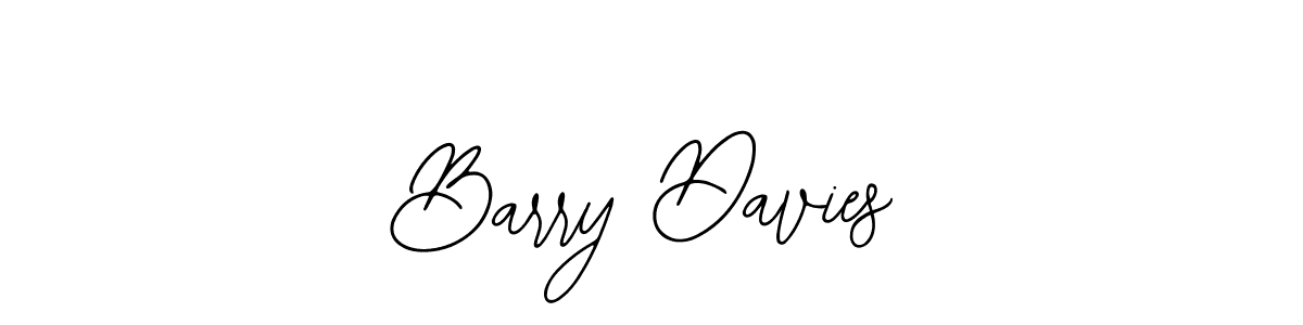 You should practise on your own different ways (Bearetta-2O07w) to write your name (Barry Davies) in signature. don't let someone else do it for you. Barry Davies signature style 12 images and pictures png