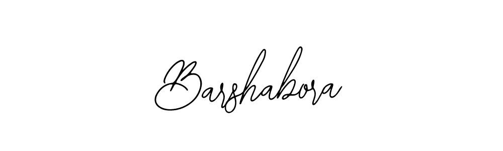 You should practise on your own different ways (Bearetta-2O07w) to write your name (Barshabora) in signature. don't let someone else do it for you. Barshabora signature style 12 images and pictures png