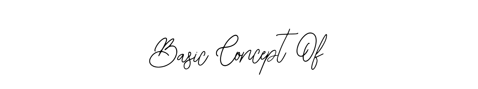 Design your own signature with our free online signature maker. With this signature software, you can create a handwritten (Bearetta-2O07w) signature for name Basic Concept Of. Basic Concept Of signature style 12 images and pictures png