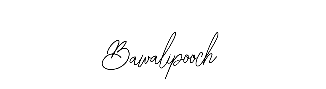 Create a beautiful signature design for name Bawalipooch. With this signature (Bearetta-2O07w) fonts, you can make a handwritten signature for free. Bawalipooch signature style 12 images and pictures png