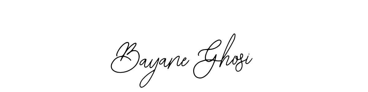 The best way (Bearetta-2O07w) to make a short signature is to pick only two or three words in your name. The name Bayane Ghosi include a total of six letters. For converting this name. Bayane Ghosi signature style 12 images and pictures png