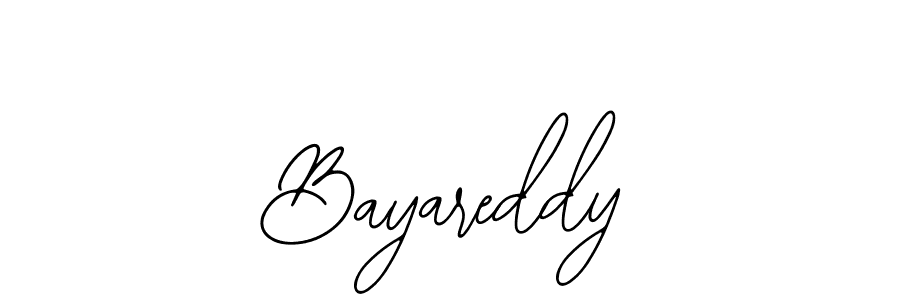 How to make Bayareddy signature? Bearetta-2O07w is a professional autograph style. Create handwritten signature for Bayareddy name. Bayareddy signature style 12 images and pictures png