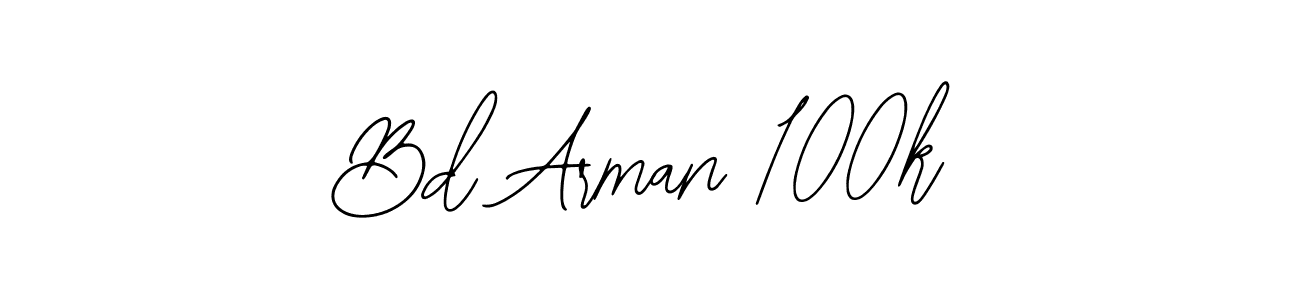 Once you've used our free online signature maker to create your best signature Bearetta-2O07w style, it's time to enjoy all of the benefits that Bd Arman 100k name signing documents. Bd Arman 100k signature style 12 images and pictures png