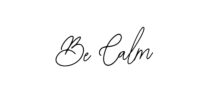 It looks lik you need a new signature style for name Be Calm. Design unique handwritten (Bearetta-2O07w) signature with our free signature maker in just a few clicks. Be Calm signature style 12 images and pictures png