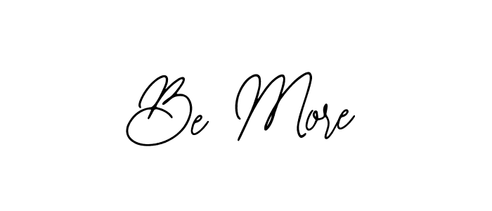 Check out images of Autograph of Be More name. Actor Be More Signature Style. Bearetta-2O07w is a professional sign style online. Be More signature style 12 images and pictures png