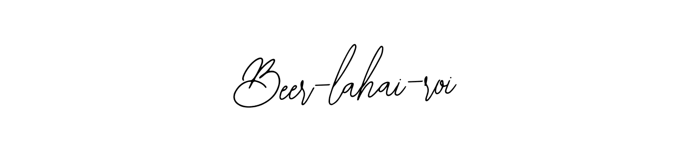 Make a beautiful signature design for name Beer-lahai-roi. With this signature (Bearetta-2O07w) style, you can create a handwritten signature for free. Beer-lahai-roi signature style 12 images and pictures png