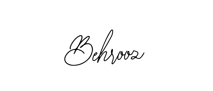 Design your own signature with our free online signature maker. With this signature software, you can create a handwritten (Bearetta-2O07w) signature for name Behrooz. Behrooz signature style 12 images and pictures png