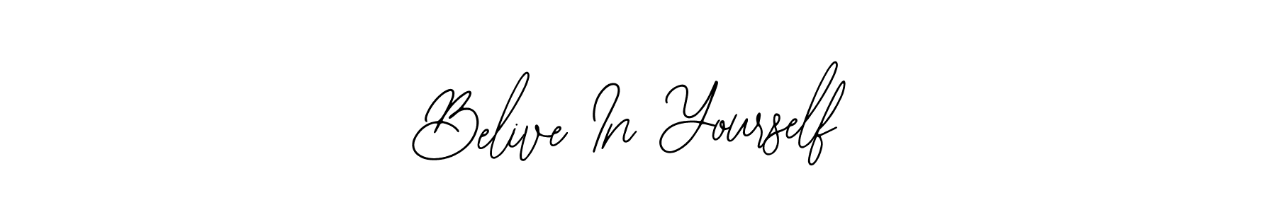 Belive In Yourself stylish signature style. Best Handwritten Sign (Bearetta-2O07w) for my name. Handwritten Signature Collection Ideas for my name Belive In Yourself. Belive In Yourself signature style 12 images and pictures png