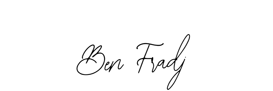 How to make Ben Fradj signature? Bearetta-2O07w is a professional autograph style. Create handwritten signature for Ben Fradj name. Ben Fradj signature style 12 images and pictures png