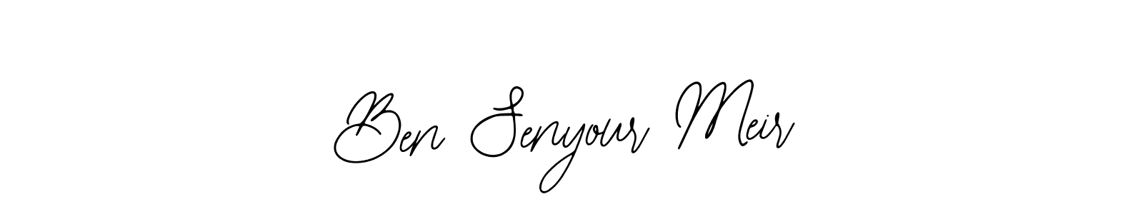 Ben Senyour Meir stylish signature style. Best Handwritten Sign (Bearetta-2O07w) for my name. Handwritten Signature Collection Ideas for my name Ben Senyour Meir. Ben Senyour Meir signature style 12 images and pictures png