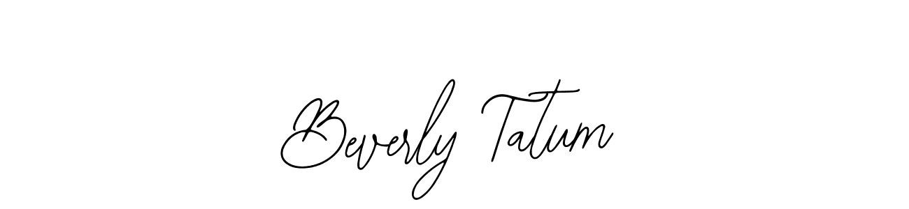 Design your own signature with our free online signature maker. With this signature software, you can create a handwritten (Bearetta-2O07w) signature for name Beverly Tatum. Beverly Tatum signature style 12 images and pictures png