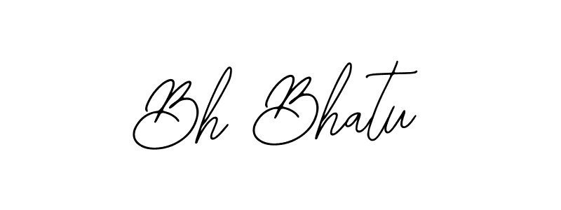 How to make Bh Bhatu name signature. Use Bearetta-2O07w style for creating short signs online. This is the latest handwritten sign. Bh Bhatu signature style 12 images and pictures png