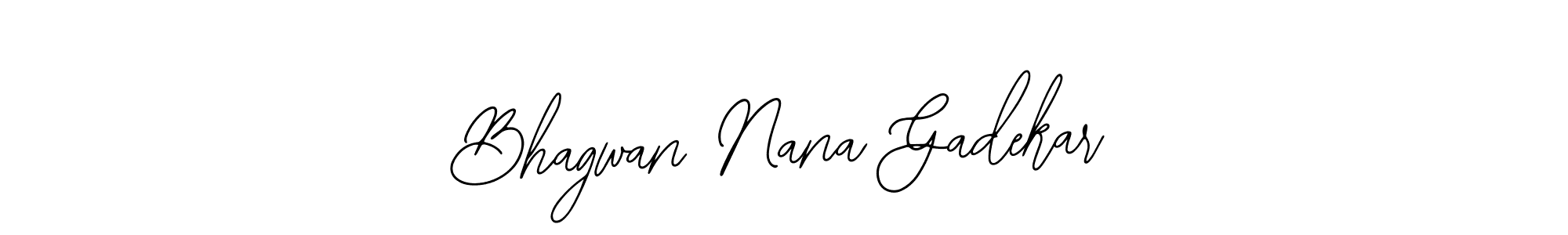 This is the best signature style for the Bhagwan Nana Gadekar name. Also you like these signature font (Bearetta-2O07w). Mix name signature. Bhagwan Nana Gadekar signature style 12 images and pictures png