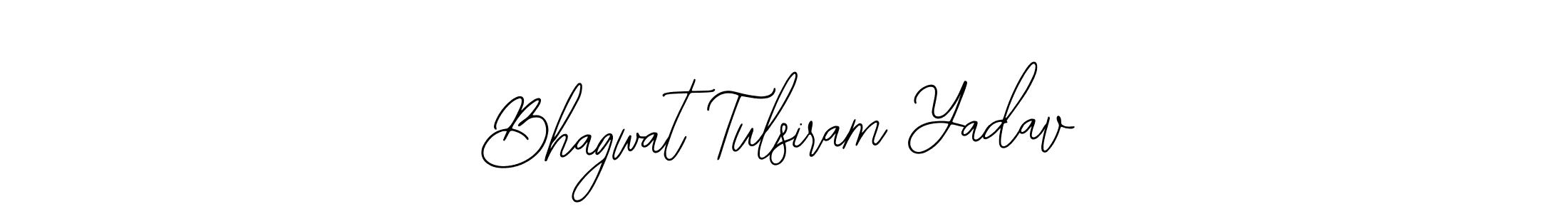 The best way (Bearetta-2O07w) to make a short signature is to pick only two or three words in your name. The name Bhagwat Tulsiram Yadav include a total of six letters. For converting this name. Bhagwat Tulsiram Yadav signature style 12 images and pictures png