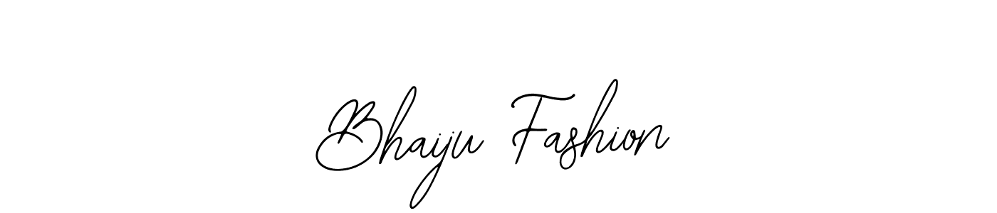Also You can easily find your signature by using the search form. We will create Bhaiju Fashion name handwritten signature images for you free of cost using Bearetta-2O07w sign style. Bhaiju Fashion signature style 12 images and pictures png