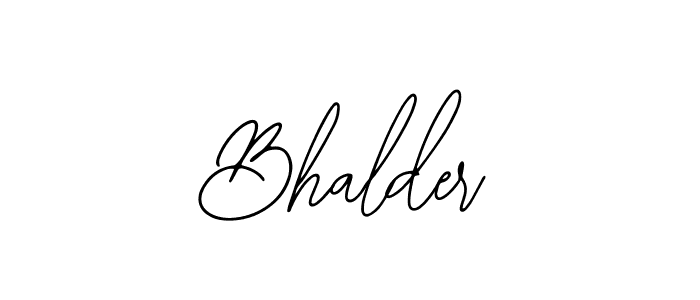 Check out images of Autograph of Bhalder name. Actor Bhalder Signature Style. Bearetta-2O07w is a professional sign style online. Bhalder signature style 12 images and pictures png