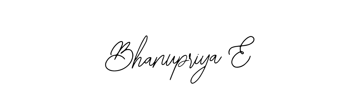 Create a beautiful signature design for name Bhanupriya E. With this signature (Bearetta-2O07w) fonts, you can make a handwritten signature for free. Bhanupriya E signature style 12 images and pictures png