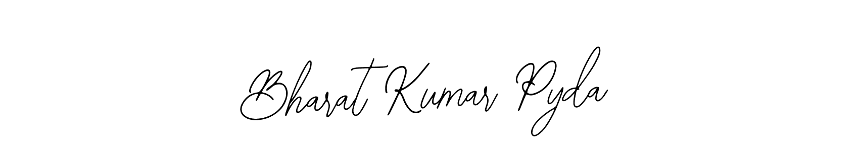 Also we have Bharat Kumar Pyda name is the best signature style. Create professional handwritten signature collection using Bearetta-2O07w autograph style. Bharat Kumar Pyda signature style 12 images and pictures png