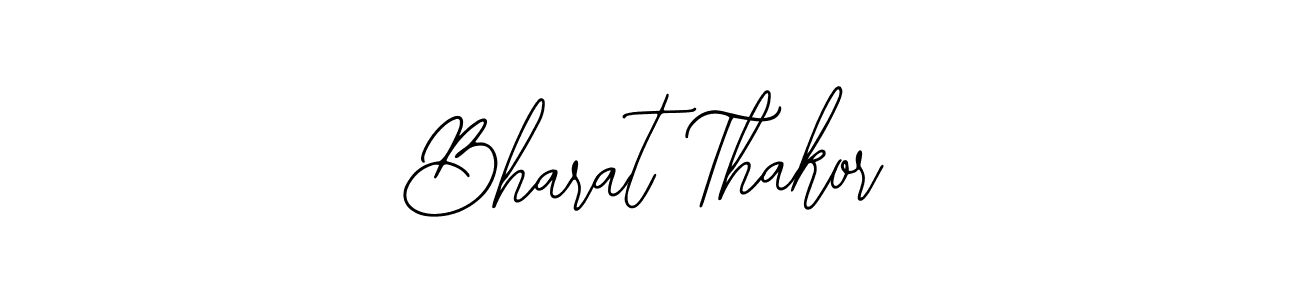 Use a signature maker to create a handwritten signature online. With this signature software, you can design (Bearetta-2O07w) your own signature for name Bharat Thakor. Bharat Thakor signature style 12 images and pictures png