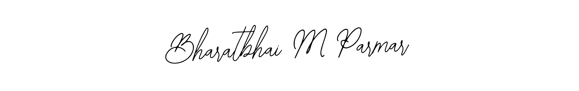 Also You can easily find your signature by using the search form. We will create Bharatbhai M Parmar name handwritten signature images for you free of cost using Bearetta-2O07w sign style. Bharatbhai M Parmar signature style 12 images and pictures png