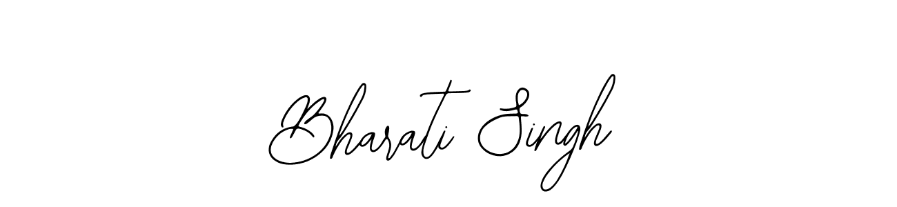 Also we have Bharati Singh name is the best signature style. Create professional handwritten signature collection using Bearetta-2O07w autograph style. Bharati Singh signature style 12 images and pictures png