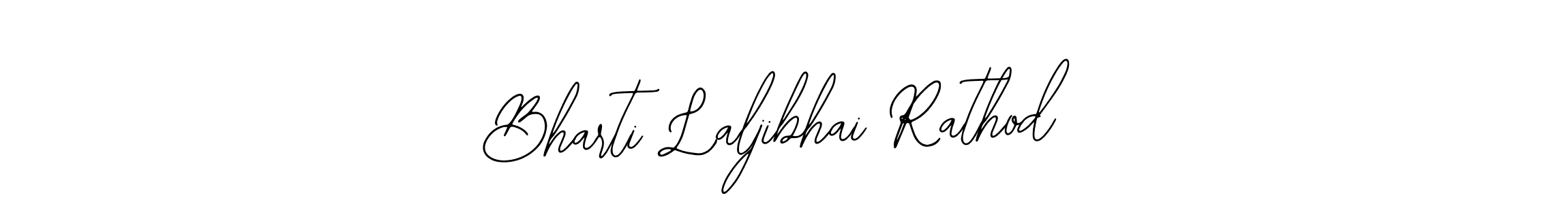 Create a beautiful signature design for name Bharti Laljibhai Rathod. With this signature (Bearetta-2O07w) fonts, you can make a handwritten signature for free. Bharti Laljibhai Rathod signature style 12 images and pictures png