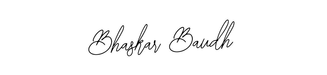 Bhaskar Baudh stylish signature style. Best Handwritten Sign (Bearetta-2O07w) for my name. Handwritten Signature Collection Ideas for my name Bhaskar Baudh. Bhaskar Baudh signature style 12 images and pictures png