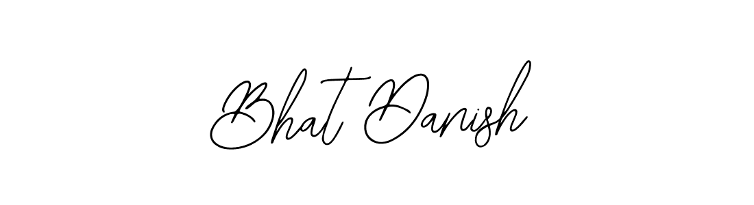 You should practise on your own different ways (Bearetta-2O07w) to write your name (Bhat Danish) in signature. don't let someone else do it for you. Bhat Danish signature style 12 images and pictures png