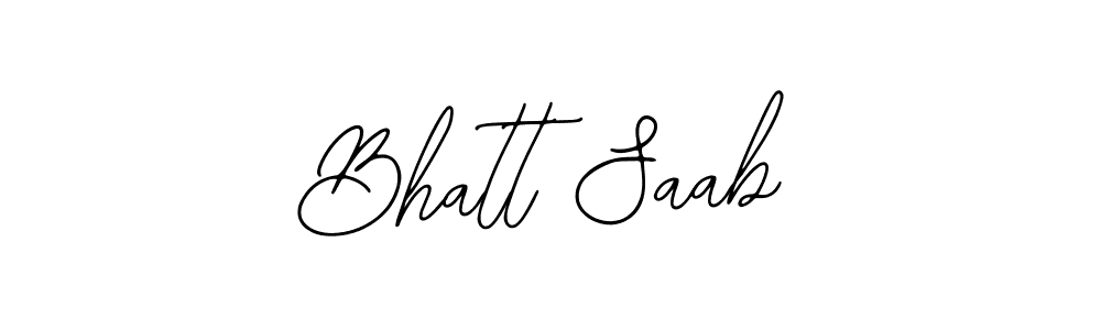 Design your own signature with our free online signature maker. With this signature software, you can create a handwritten (Bearetta-2O07w) signature for name Bhatt Saab. Bhatt Saab signature style 12 images and pictures png