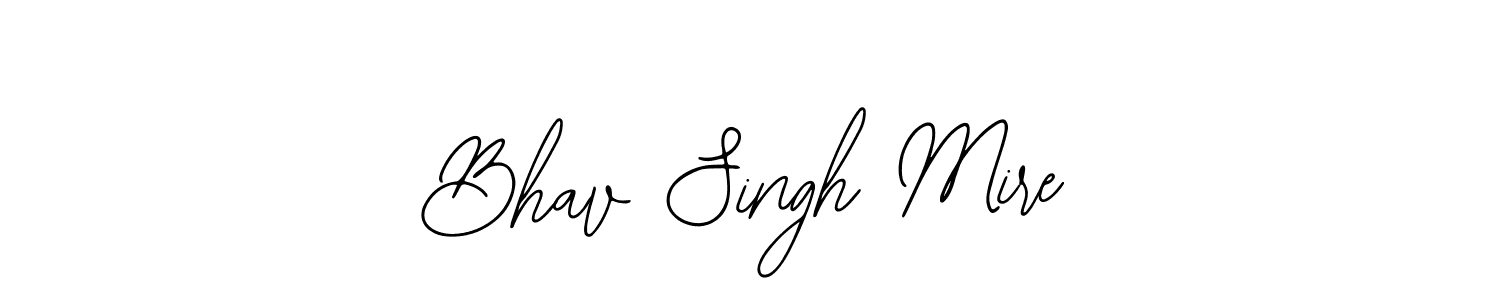 Bhav Singh Mire stylish signature style. Best Handwritten Sign (Bearetta-2O07w) for my name. Handwritten Signature Collection Ideas for my name Bhav Singh Mire. Bhav Singh Mire signature style 12 images and pictures png