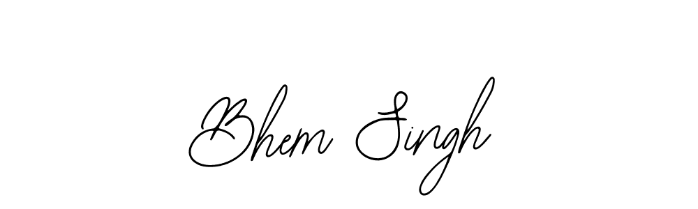 Make a short Bhem Singh signature style. Manage your documents anywhere anytime using Bearetta-2O07w. Create and add eSignatures, submit forms, share and send files easily. Bhem Singh signature style 12 images and pictures png