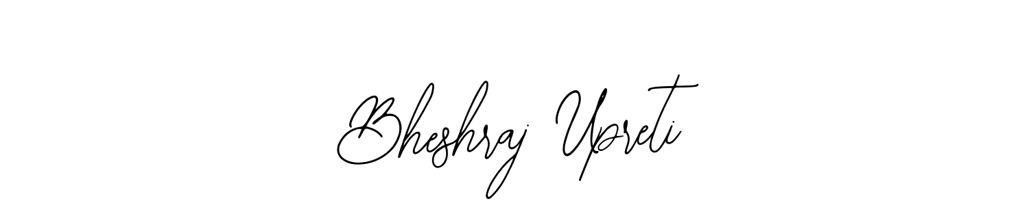 Use a signature maker to create a handwritten signature online. With this signature software, you can design (Bearetta-2O07w) your own signature for name Bheshraj Upreti. Bheshraj Upreti signature style 12 images and pictures png