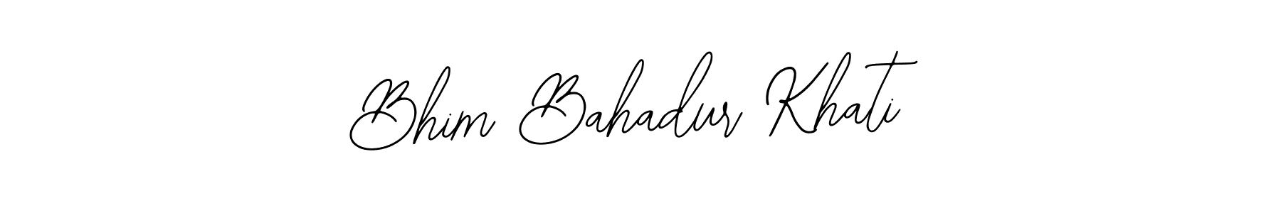 Make a beautiful signature design for name Bhim Bahadur Khati. With this signature (Bearetta-2O07w) style, you can create a handwritten signature for free. Bhim Bahadur Khati signature style 12 images and pictures png