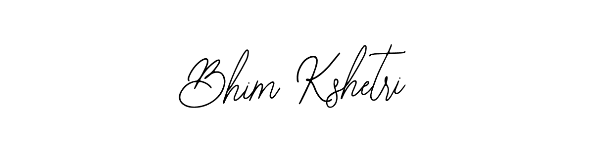 Design your own signature with our free online signature maker. With this signature software, you can create a handwritten (Bearetta-2O07w) signature for name Bhim Kshetri. Bhim Kshetri signature style 12 images and pictures png