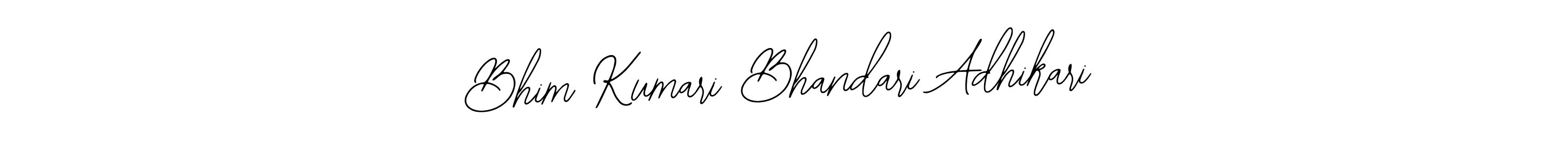 Create a beautiful signature design for name Bhim Kumari Bhandari Adhikari. With this signature (Bearetta-2O07w) fonts, you can make a handwritten signature for free. Bhim Kumari Bhandari Adhikari signature style 12 images and pictures png