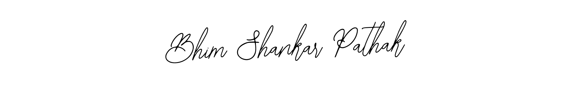 You should practise on your own different ways (Bearetta-2O07w) to write your name (Bhim Shankar Pathak) in signature. don't let someone else do it for you. Bhim Shankar Pathak signature style 12 images and pictures png