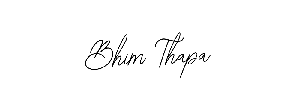 You should practise on your own different ways (Bearetta-2O07w) to write your name (Bhim Thapa) in signature. don't let someone else do it for you. Bhim Thapa signature style 12 images and pictures png