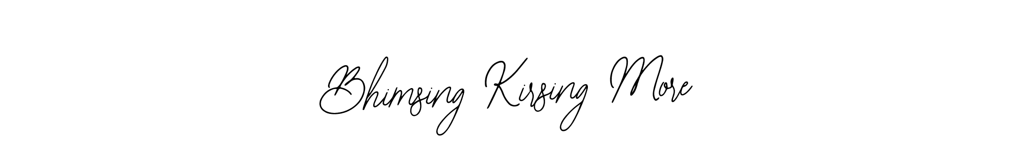 Use a signature maker to create a handwritten signature online. With this signature software, you can design (Bearetta-2O07w) your own signature for name Bhimsing Kirsing More. Bhimsing Kirsing More signature style 12 images and pictures png