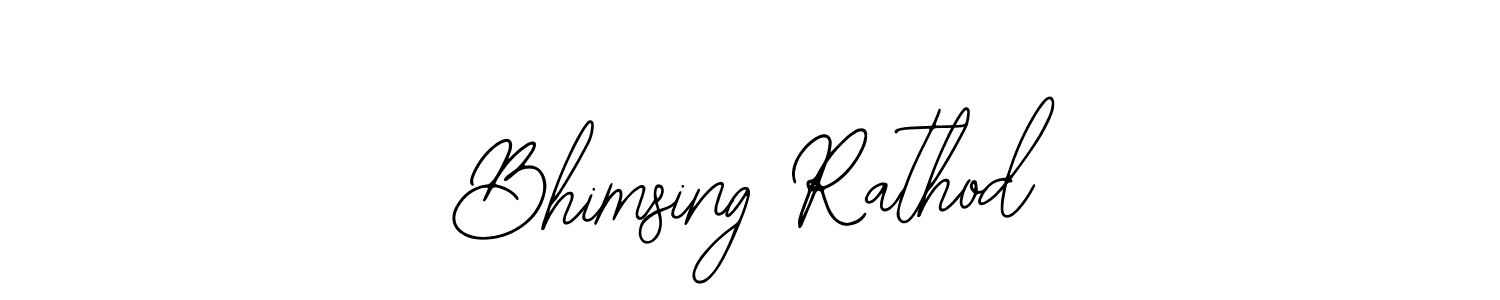 Design your own signature with our free online signature maker. With this signature software, you can create a handwritten (Bearetta-2O07w) signature for name Bhimsing Rathod. Bhimsing Rathod signature style 12 images and pictures png