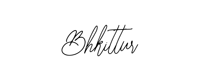 Use a signature maker to create a handwritten signature online. With this signature software, you can design (Bearetta-2O07w) your own signature for name Bhkittur. Bhkittur signature style 12 images and pictures png