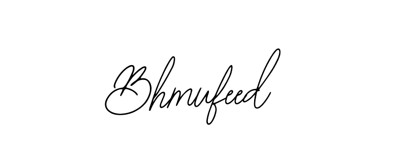 How to make Bhmufeed signature? Bearetta-2O07w is a professional autograph style. Create handwritten signature for Bhmufeed name. Bhmufeed signature style 12 images and pictures png