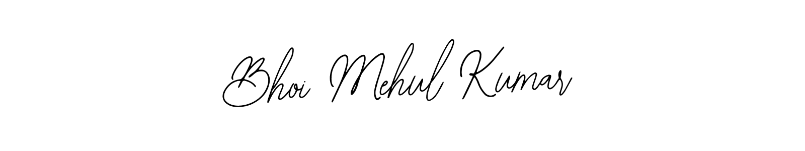 It looks lik you need a new signature style for name Bhoi Mehul Kumar. Design unique handwritten (Bearetta-2O07w) signature with our free signature maker in just a few clicks. Bhoi Mehul Kumar signature style 12 images and pictures png