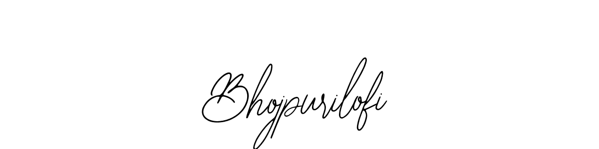 Also we have Bhojpurilofi name is the best signature style. Create professional handwritten signature collection using Bearetta-2O07w autograph style. Bhojpurilofi signature style 12 images and pictures png
