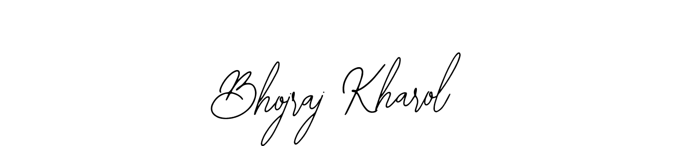 Also we have Bhojraj Kharol name is the best signature style. Create professional handwritten signature collection using Bearetta-2O07w autograph style. Bhojraj Kharol signature style 12 images and pictures png