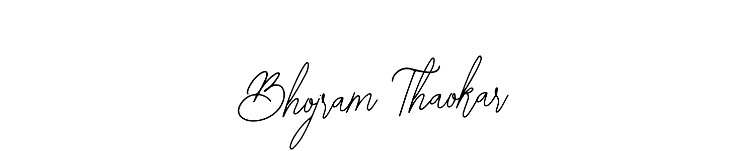 Make a beautiful signature design for name Bhojram Thaokar. With this signature (Bearetta-2O07w) style, you can create a handwritten signature for free. Bhojram Thaokar signature style 12 images and pictures png