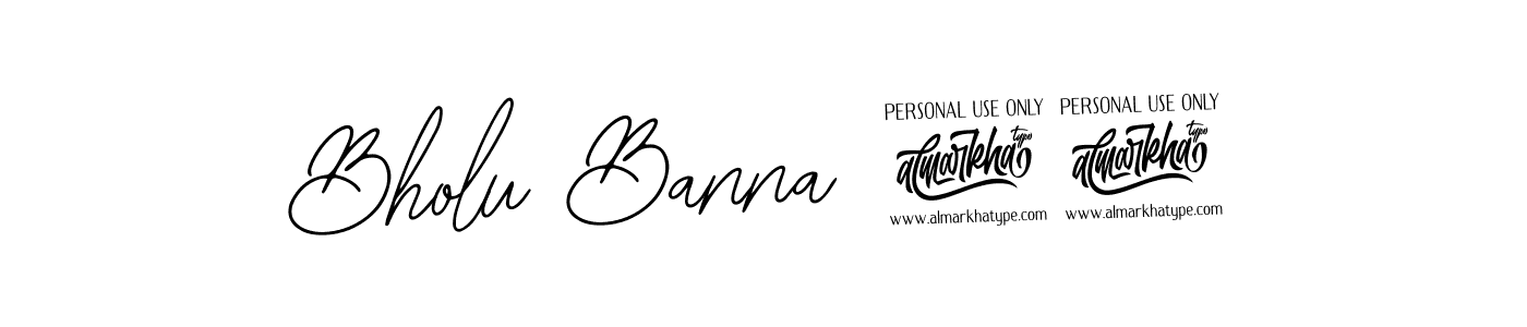 You should practise on your own different ways (Bearetta-2O07w) to write your name (Bholu Banna 99) in signature. don't let someone else do it for you. Bholu Banna 99 signature style 12 images and pictures png